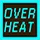 Overheat